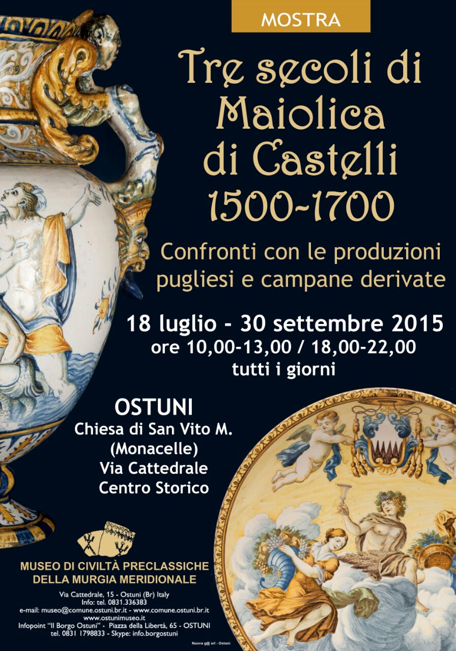 Tre secoli di Maiolica di Castelli (1500-1700)